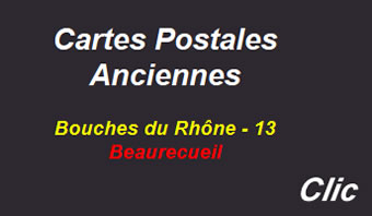 Cartes postales anciennes Beaurecueil Bouches du Rhône