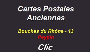 Cartes postales anciennes Peypin Bouches du Rhône